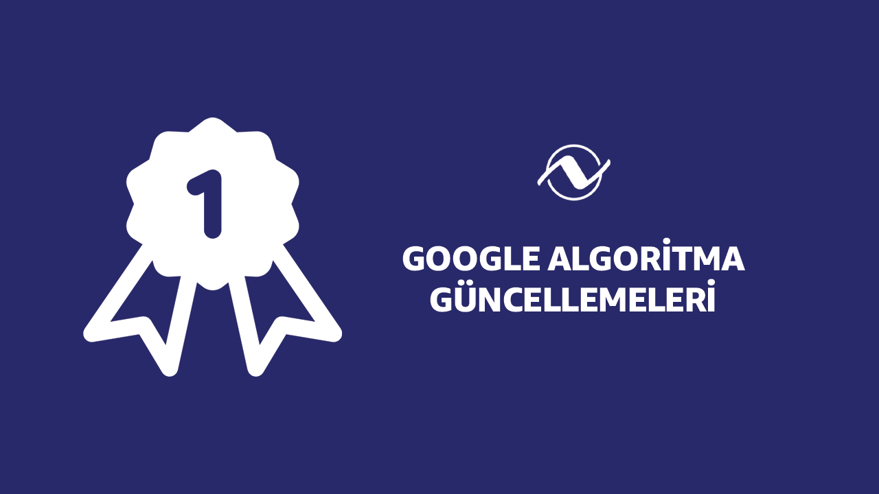 google-algoritma-guncellemeleri